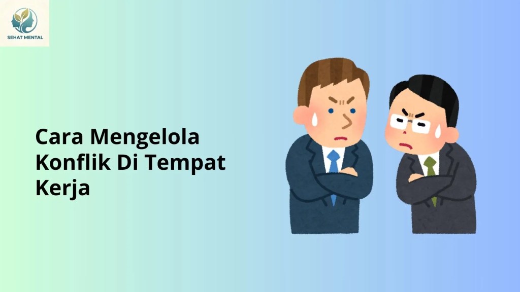 cara mengelola konflik